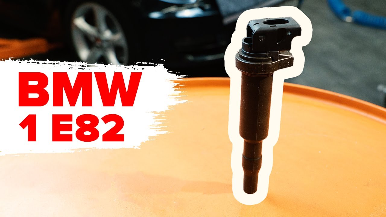 如何DIY更換BMW 1 Series（E87、E82、E88）N52引擎點火線圈-車主充電站